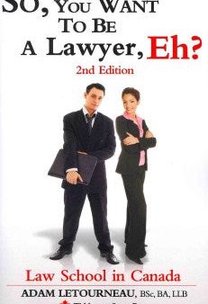 So, You Want to Be a Lawyer, Eh? For Discount