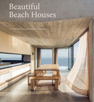 Beautiful Beach Houses: Living In Stunning Coastal Escapes on Sale