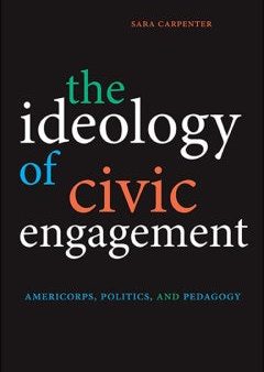 The Ideology of Civic Engagement Supply