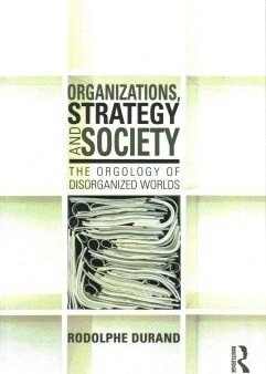 Organizations, Strategy and Society Online Hot Sale