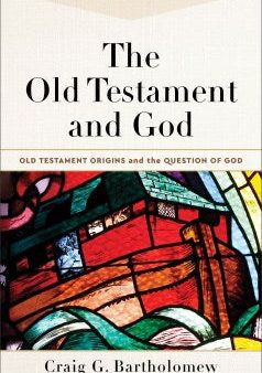 The Old Testament and God For Discount