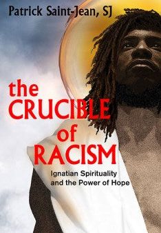 The Crucible of Racism Online Sale