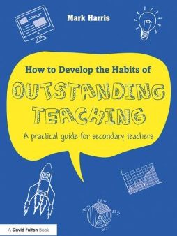 How to Develop the Habits of Outstanding Teaching Fashion