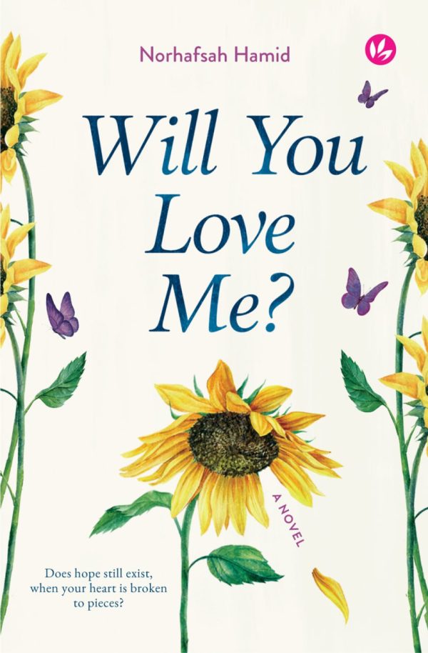 Will You Love Me? A Novel Sale