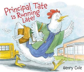 Principal Tate Is Running Late! For Cheap