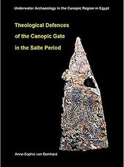 Theological Defences of the Canopic Gate in the Sa?te Period on Sale