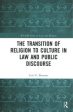 The Transition of Religion to Culture in Law and Public Discourse Online Sale