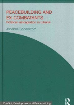 Peacebuilding and Ex-Combatants Online now