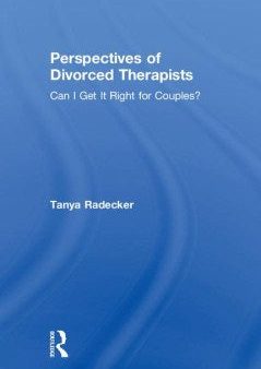 Perspectives of Divorced Therapists Hot on Sale