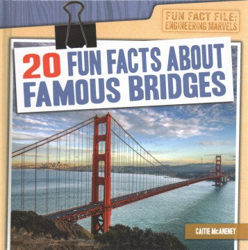 20 Fun Facts About Famous Bridges Fashion