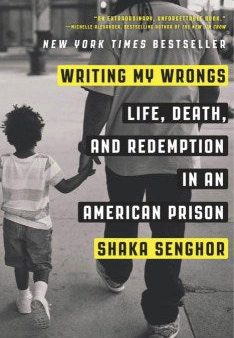 Writing My Wrongs - Life, Death, and Redemption in an American Prison  (Reprint) For Cheap