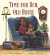 Time for Bed, Old House Online Hot Sale