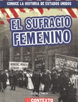 El sufragio femenino (Women s Suffrage) For Cheap