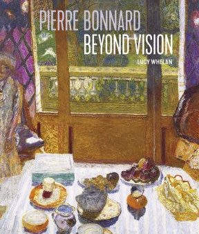 Pierre Bonnard Beyond Vision Supply