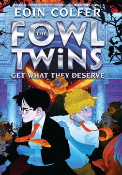 The Fowl Twins Get What They Deserve on Sale