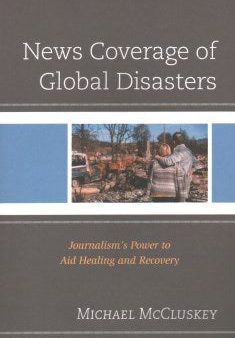 News Coverage of Global Disasters For Cheap