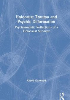 Holocaust Trauma and Psychic Deformation Discount