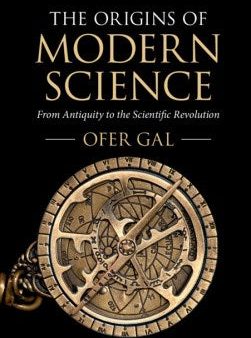 The Origins of Modern Science Hot on Sale