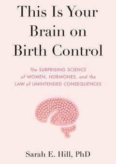 This Is Your Brain on Birth Control Online