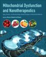 Mitochondrial Dysfunction and Nanotherapeutics Online Hot Sale